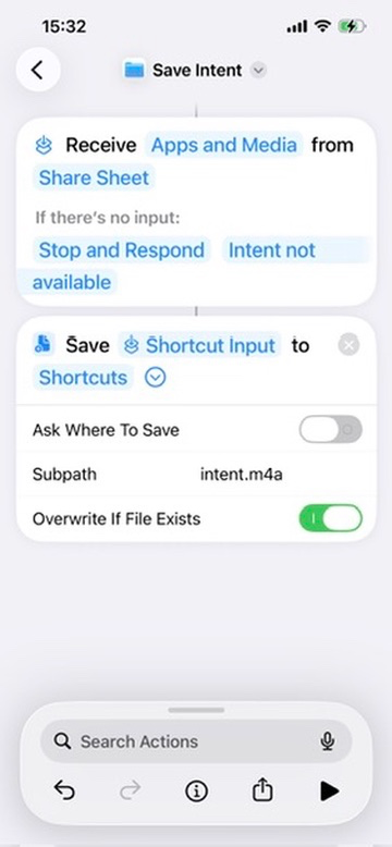Save Intent shortcut: Receive Apps and Media from Share Sheet, Save Shortcut Input to Shortcuts, subpath intent.m4a, Overwrite If File Exists on